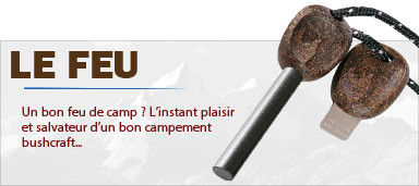 Allumer un feu camp bushcraft